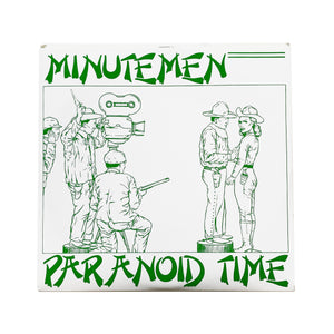 Minutemen: Paranoid Time 7"