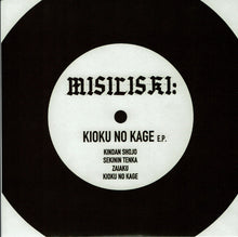 Misiliski: Kioku No Kage 7"