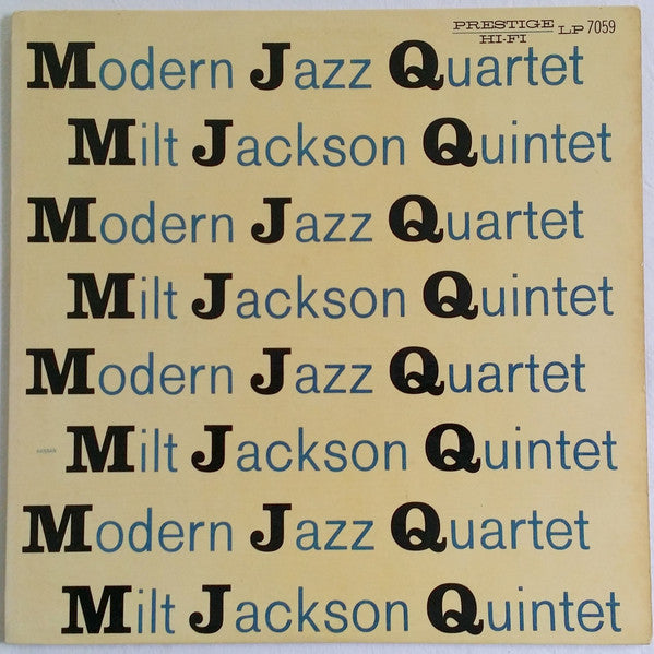 Modern Jazz Quartet / Milt Jackson Quintet: M J Q 12
