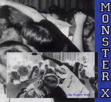 Monster X: To The Positive Youth 7"