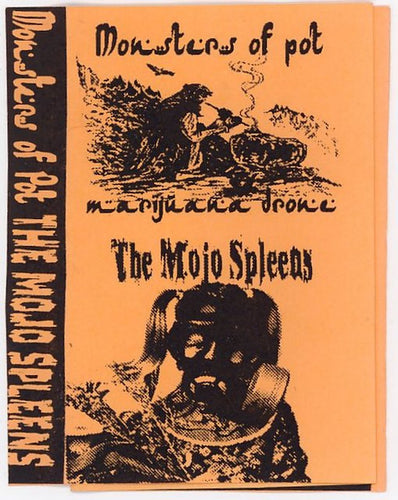 Monsters Of Pot / The Mojo Spleens: Marijuana Drone cassette