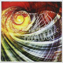 Moon Duo/Psychic Ills: Zoned / Take Me With You