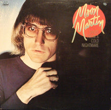 Moon Martin: Shots From A Cold Nightmare 12"