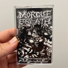 Morgue Breath: Expectoraciones Exequiales Desde Las Profundidades Fantamiasmáticas cassette
