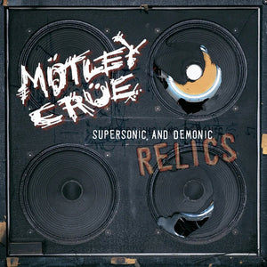 Motley Crue: Supersonic and Demonic Relics 12" (RSD 2024)