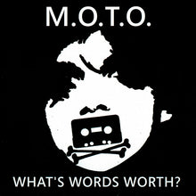 M.O.T.O.: What's Words Worth? 7"