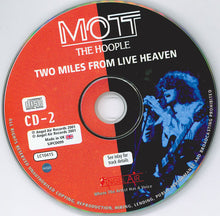 Mott The Hoople: Two Miles From Live Heaven 2xCD