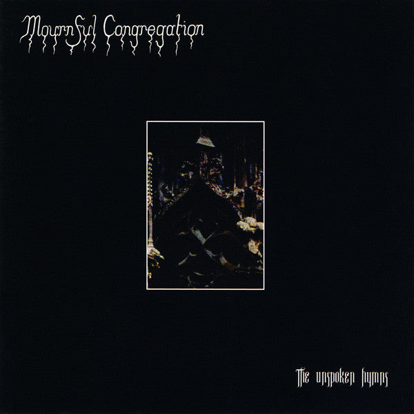 Mournful Congregation: The Unspoken Hymns CD