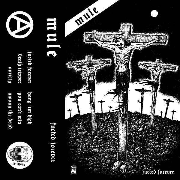 Mule: Fucked Forever Cassette
