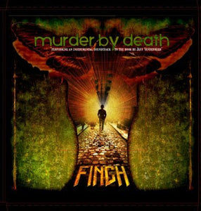 Murder By Death: Finch 10"