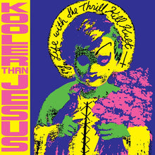 My Life With The Thrill Kill Kult: Kooler Than Jesus 12" (RSD 2024)