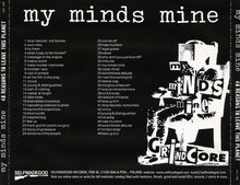My Minds Mine: 48 Reasons To Leave This Planet CD