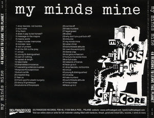 My Minds Mine: 48 Reasons To Leave This Planet CD