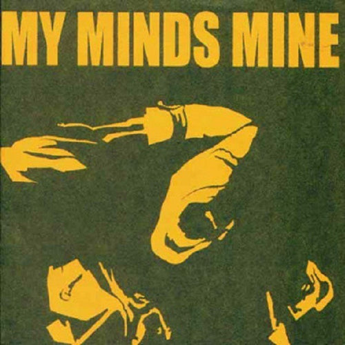My Minds Mine / Violent Headache: Split 7