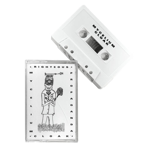 Mycelium Cloak / Righteous Propagandha: Split cassette