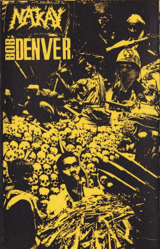 Nak'ay / Bob Denver: Split cassette