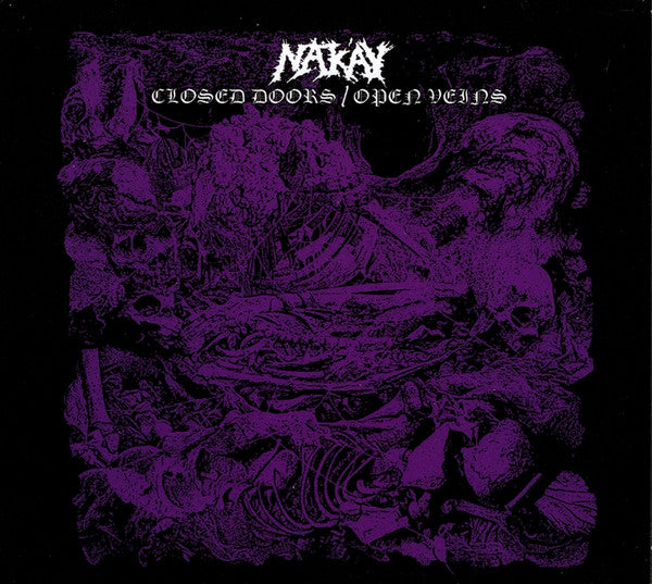Nak'ay: Closed Doors / Open Veins CD