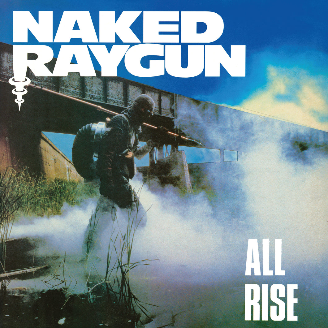 Naked Raygun: All Rise 12