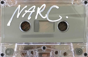NARC: Demo 001 cassette