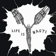 Nasti: Life Is Nasti 12"