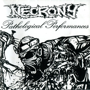 Necrony: Pathological Performances CD