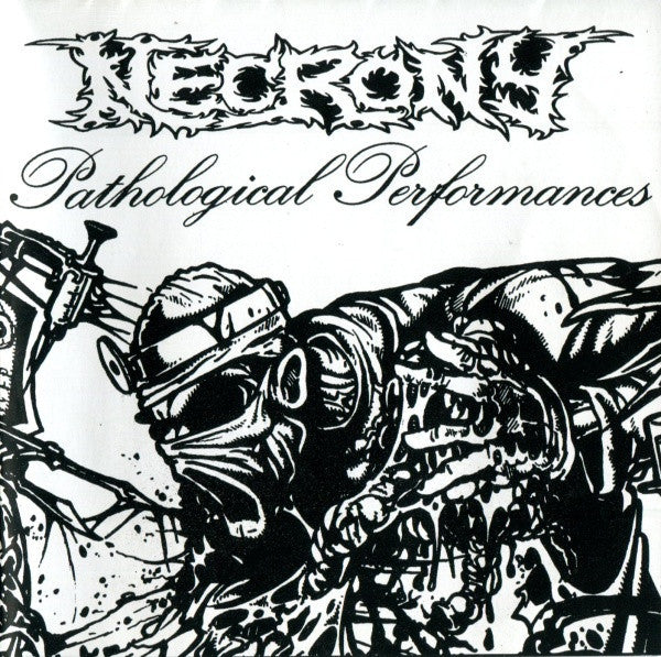 Necrony: Pathological Performances CD
