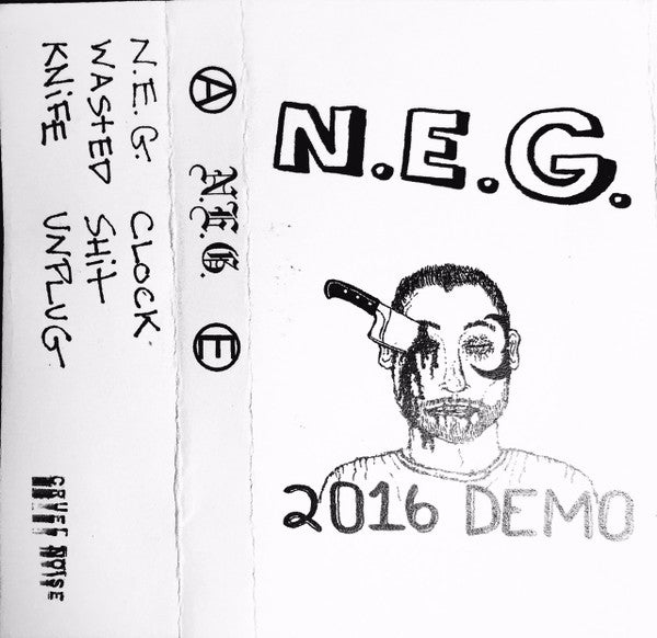 N.E.G.: 2016 Demo Cassette
