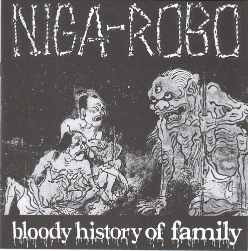 Negarobo / Niga-Robo: Bloody History Of Family 2x7