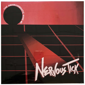 Nervous Tick and The Zipper Lips: The Monochromatic Mind of Nervous Tick 12"