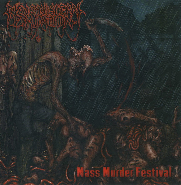 Neuro-Visceral Exhumation: Mass Murder Festival CD