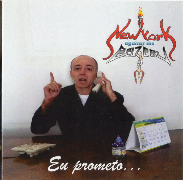 New York Against The Belzebu: Eu Prometo... CD