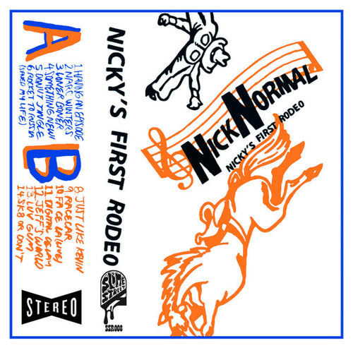 Nick Normal: Nicky's First Rodeo cassette