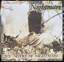 Nightmare: Give Notice Of Nightmare.. 12"