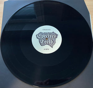 Spectres & Teeth: No Magick Spawns! 12"