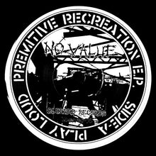 No Value: Primitive Recreation E.P. 7"