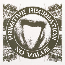 No Value: Primitive Recreation E.P. 7"