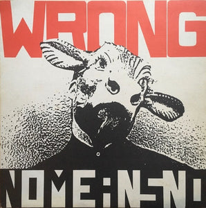 Nomeansno: Wrong 12"