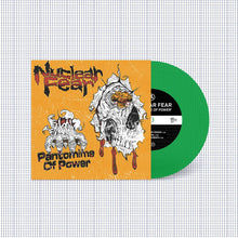 Nuclear Fear: Pantomime of Power 7” (green vinyl)