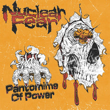 Nuclear Fear: Pantomime of Power 7” (green vinyl)