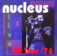 Nucleus: UK Tour '76 2xCD
