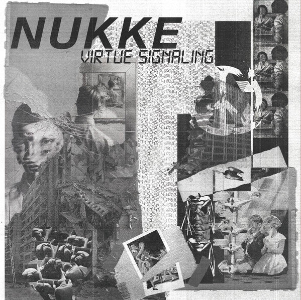 Nukke: Virtue Signaling 7