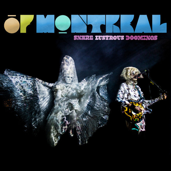 Of Montreal: Snare Lustrous Doomings 12