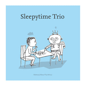 Sleepytime Trio: Memory Minus Plus Minus 12" Opaque Bubblegum Vinyl