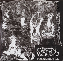 Open Wound: Stranglehold E.P. 7"