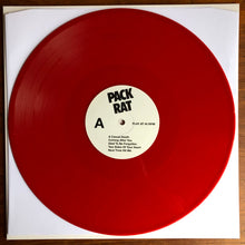 Pack Rat: Glad To Be Forgotten 12"