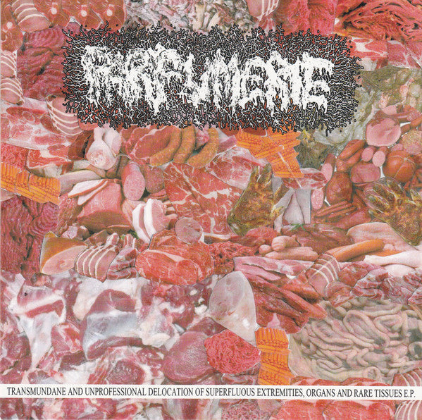 Parfumerie: Transmundane And Unprofessional Delocation Of Superfluous Extremities, Organs And Rare Tissues E.P. 7