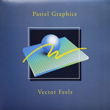 Pastel Graphics: Vector Feels 12"