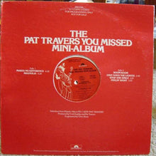 Pat Travers: The Pat Travers You Missed Mini-Album 12"