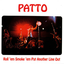 Patto: Roll 'Em Smoke 'Em Put Another Line Out CD