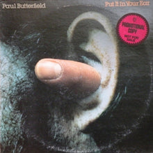 Paul Butterfield: Put It In Your Ear 12"